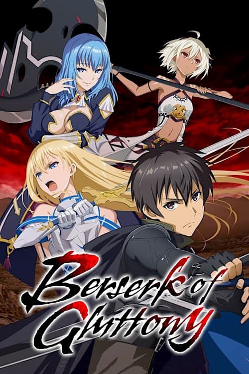 Download Berserk of Gluttony Season 1 (2013) Hindi Dubbed (ORG) + Multi Audio + Multi Audio Anime Series 1080p 720p & 480p {S1E01 Added}